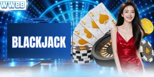 Blackjack - Chinh Phục 21 Điểm Bằng Chiến Thuật Thông Minh