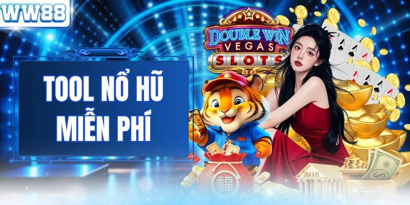 Tool Nổ Hũ Miễn Phí 100% Bí Quyết Săn Jackpot Khủng Mỗi Ngày